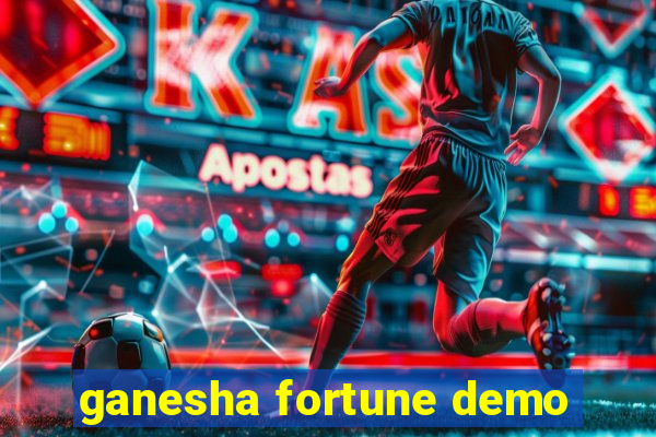 ganesha fortune demo